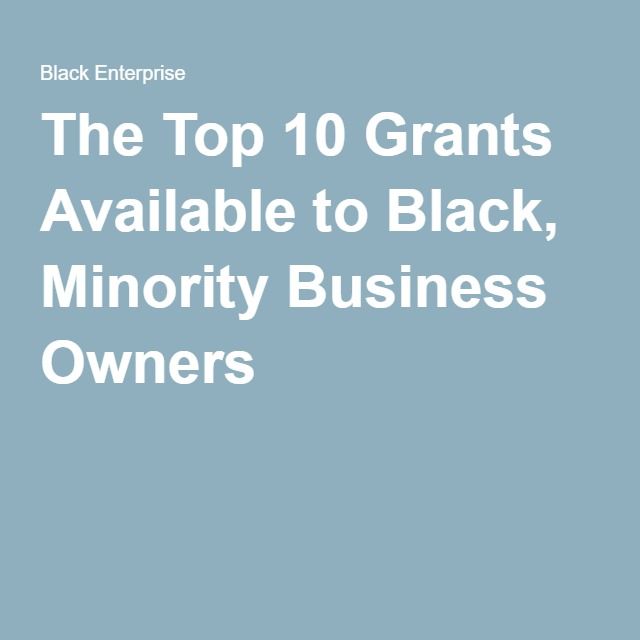 Government Grants For Minority Owned Businesses