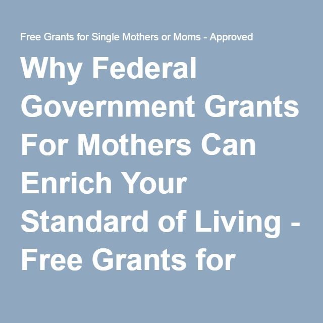 Government Grants For Single Moms Application